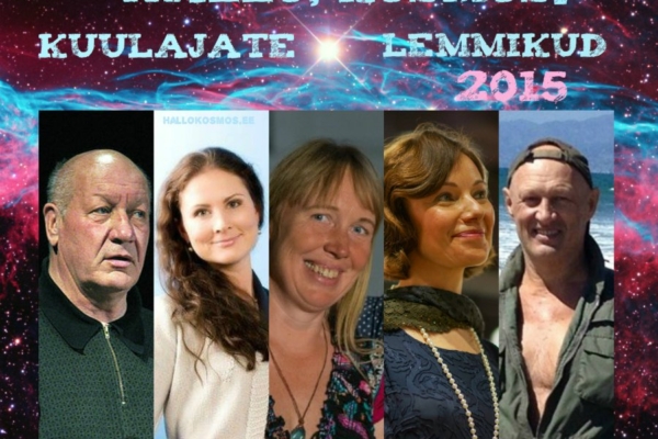 “Hallo, Kosmos!” kuulajate 2015. aasta lemmikud on Fred Jüssi, Kristiina Raie, Thule Lee, Katrin Saali Saul, Tarmo Urb